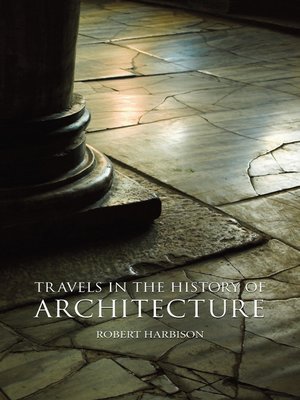 cover image of Travels in the History of Architecture